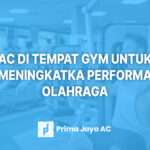AC di Tempat Gym