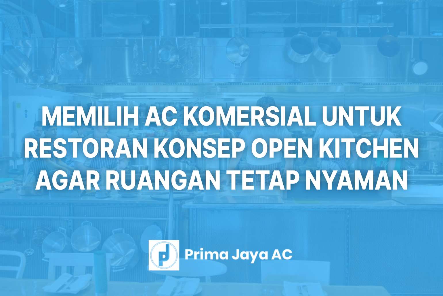 AC Komersial untuk Restoran