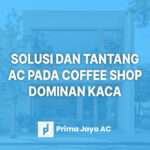 AC Komersial untuk Coffee Shop