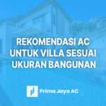 Rekomendasi AC untuk Villa
